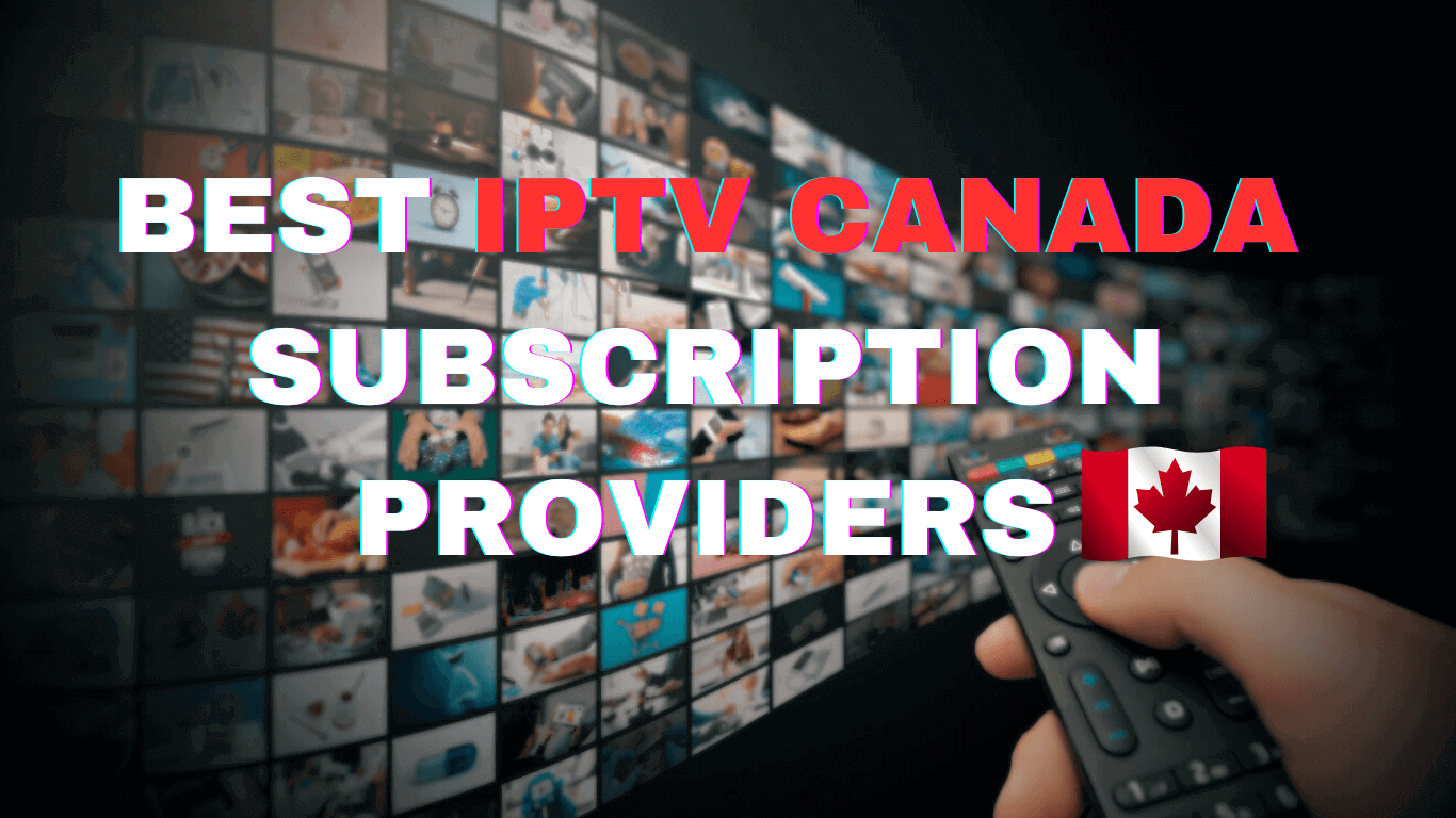 IPTV in Canada