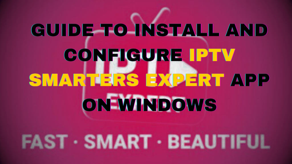 SMARTERS EXPERT IPTV